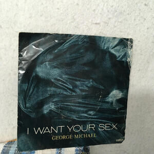 GEORGE MICHAEL i want your sex rhythm 45rpm